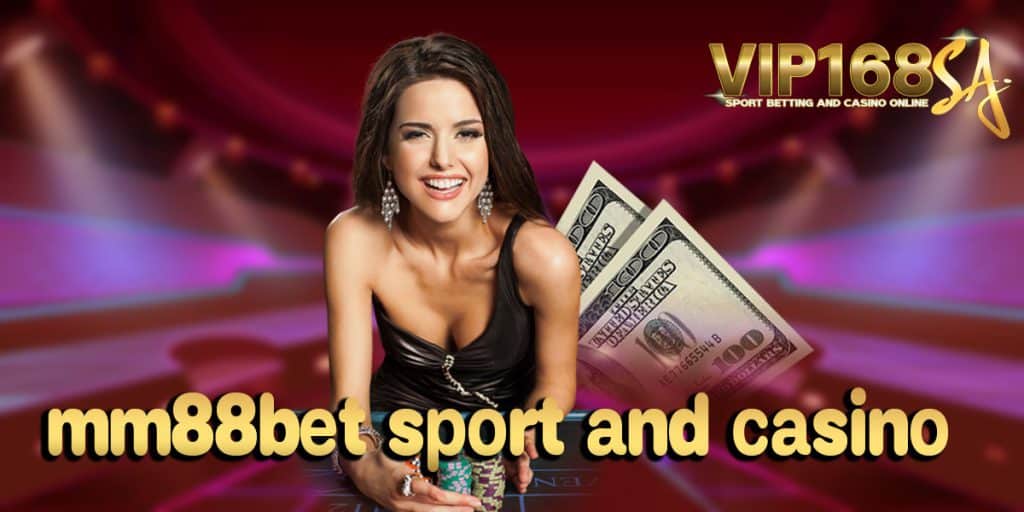 mm88bet sport and casino